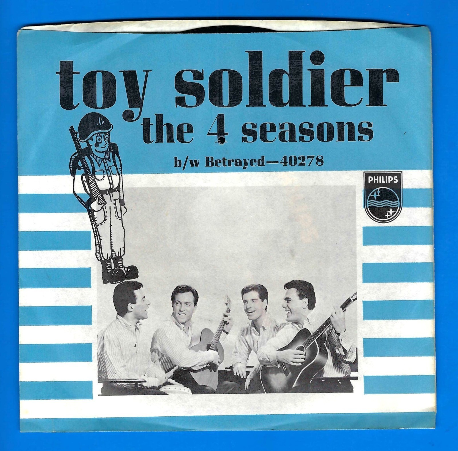 4 Seasons Toy Soldier /Betrayed Philips 7\