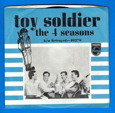 4 Seasons Toy Soldier /Betrayed Philips 7