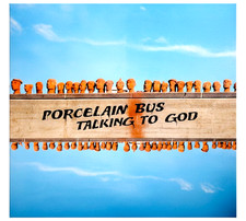 Porcelain Bus Talking To God Vinyl 12