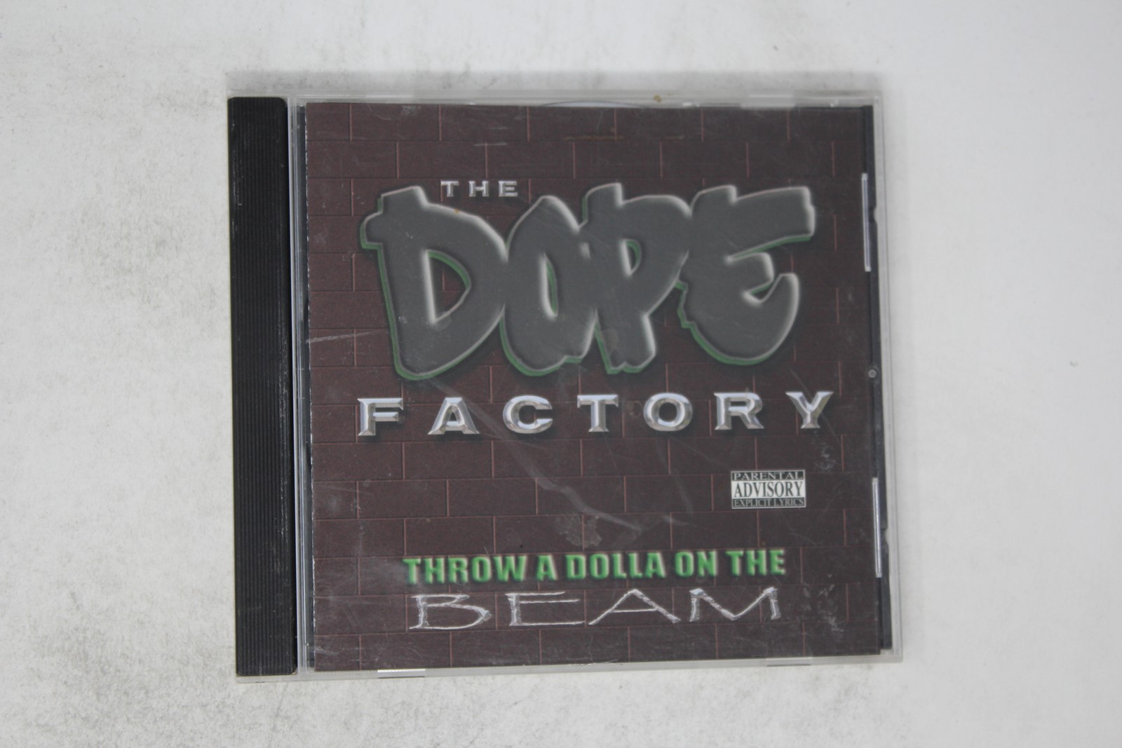 The Dope Factory CD Throw a Dolla on the Beam Parental Advisory