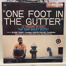 The Dave Bailey Sextet One Foot In The Gutter A Treasury Of Soul LP Remastered picture