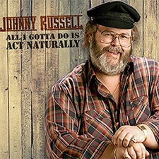 Johnny Russell - All I Gotta Do Is Act Naturally [New CD] picture