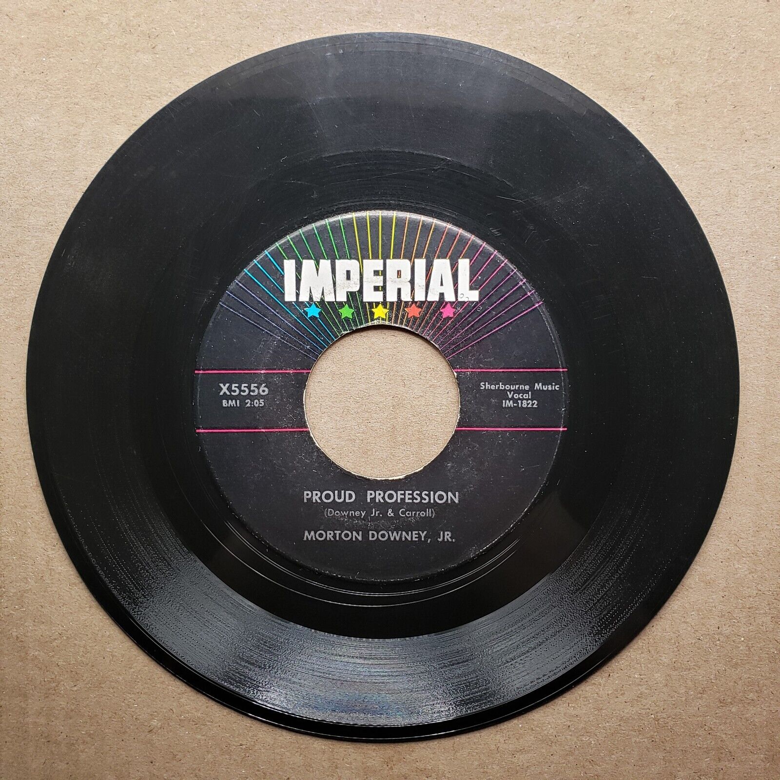 Morton Downey Jr - Boulevard Of Broken Dreams; Proud Professtion - Vinyl 45 RPM