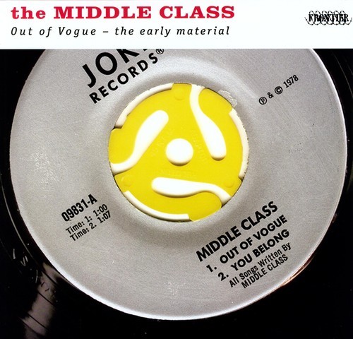 Middle Class - Out of Vogue: The Early Material [New Vinyl LP]