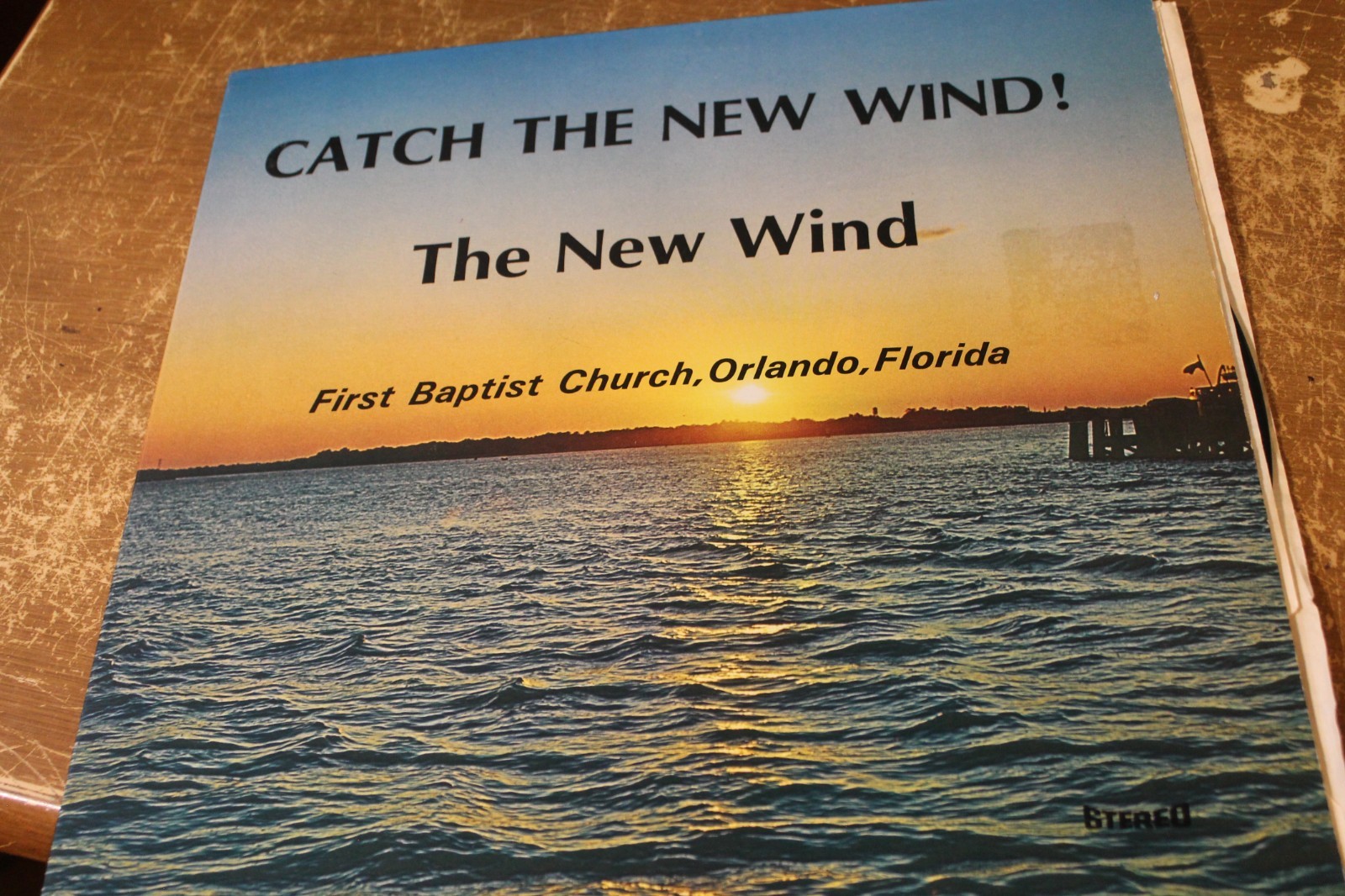 CATCH THE NEW WIND FIRST BAPTIST ORLANDO FLORIDA STEREO LP RECORD ALBUM