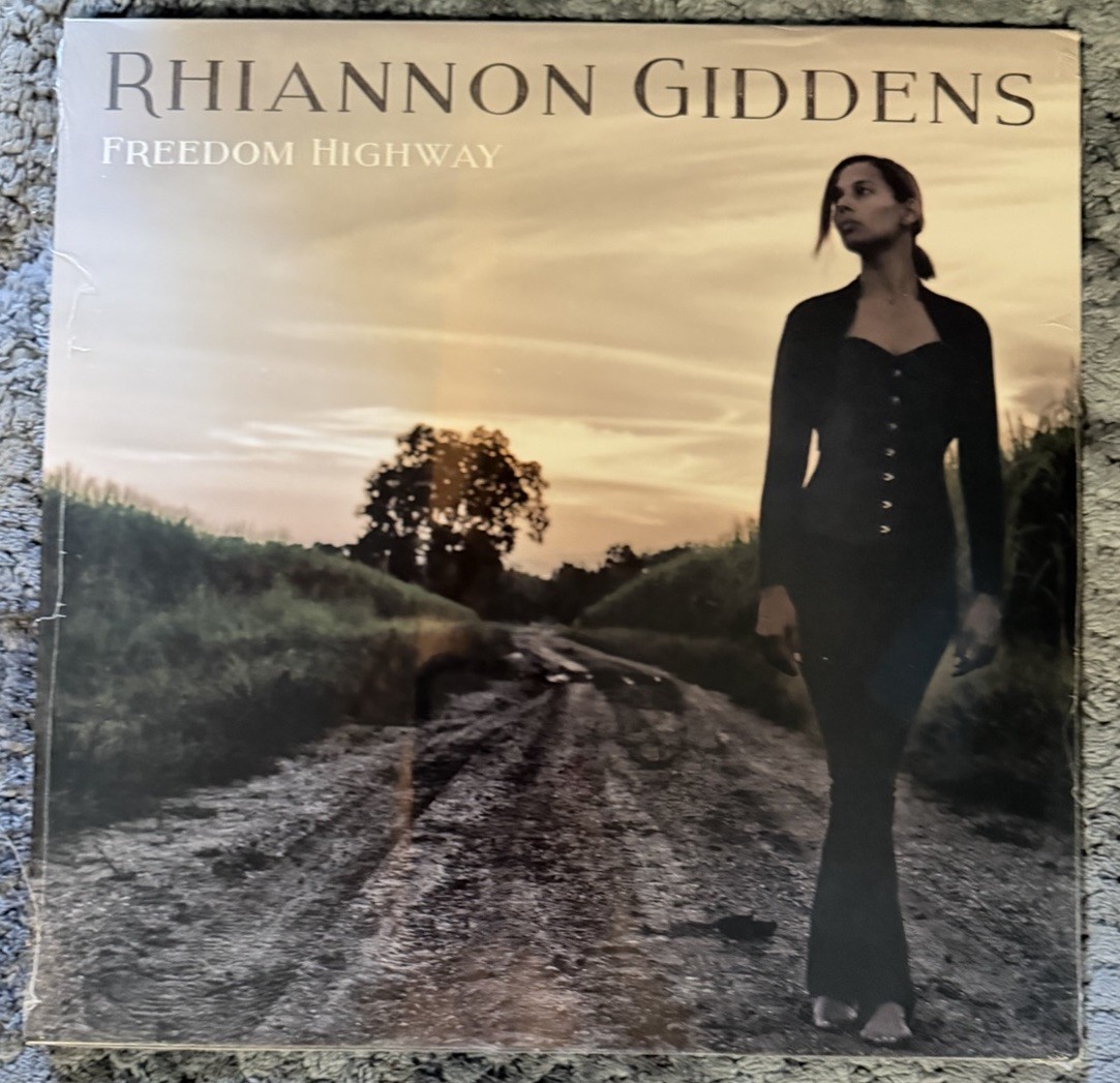 Rhiannon Giddens Freedom Highway Vinyl Record LP 2017 Nonesuch New Sealed