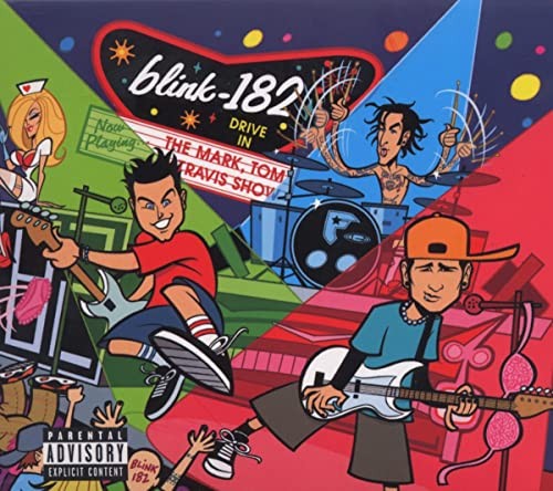 blink-182 - The Mark, Tom And Travis Show [The Enema Stri... - blink-182 CD 0YVG