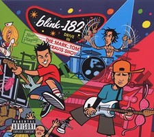 blink-182 - The Mark, Tom And Travis Show [The Enema Stri... - blink-182 CD 0YVG picture