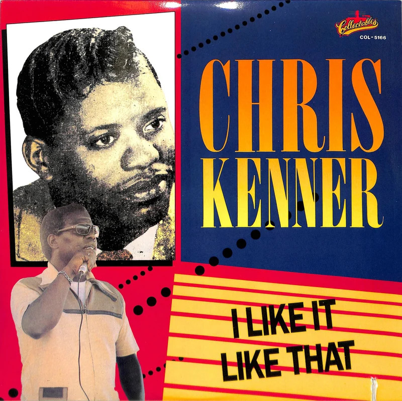 Chris Kenner I Like It Like That Collectables COL-5166 NM Vinyl LP Reissue