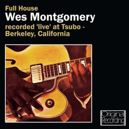 Wes Montgomery Full House (CD) Album (UK IMPORT)