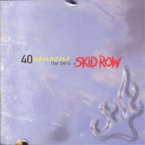Skid Row 40 Seasons: The Best Of Skid Row (CD) Album