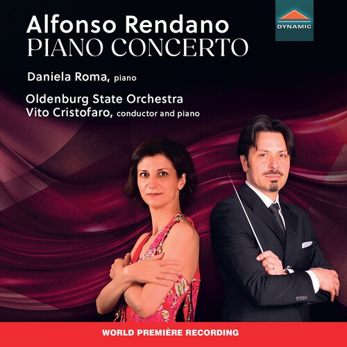 Daniela Roma - Alfonso Rendano: Piano Concerto, Allegro in A minor [New CD]