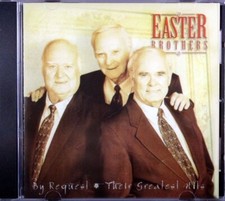 Easter Brothers by Request Their Greatest Hits Brand NEW Christian Gospel Music picture