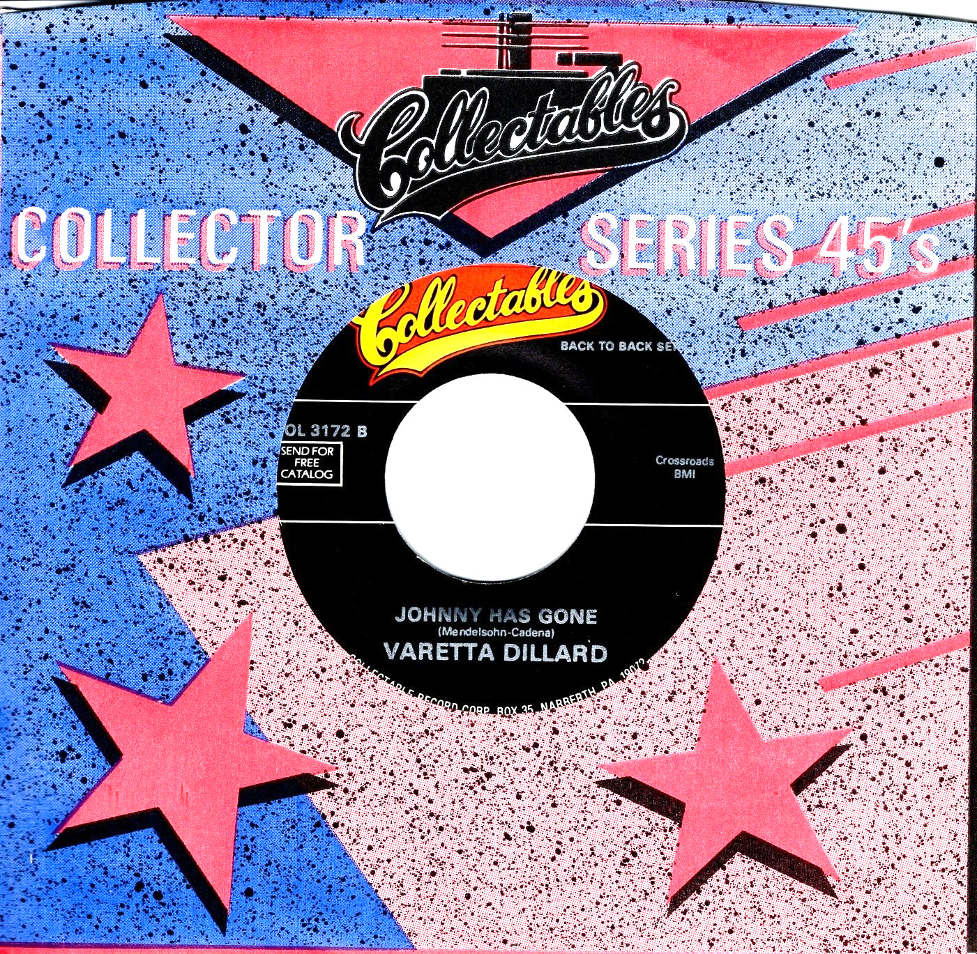 VARETTA DILLARD:    JOHNNY HAS GONE / JIVE BOMBERS:  BAD BOY .. 45 RPM 12208