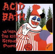 ACID BATH - WHEN THE KITE STRING POPS [PA] [REMASTER] NEW CD picture