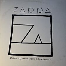 FRANK ZAPPA- SHIP ARRIVING TO LATE TO SAVE A DROWNING WITCH 1982 LP VINYL ALBUM picture