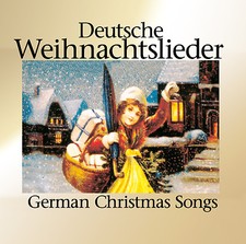 CD Deutsche Weihnachtslieder / German Christmas Songs picture
