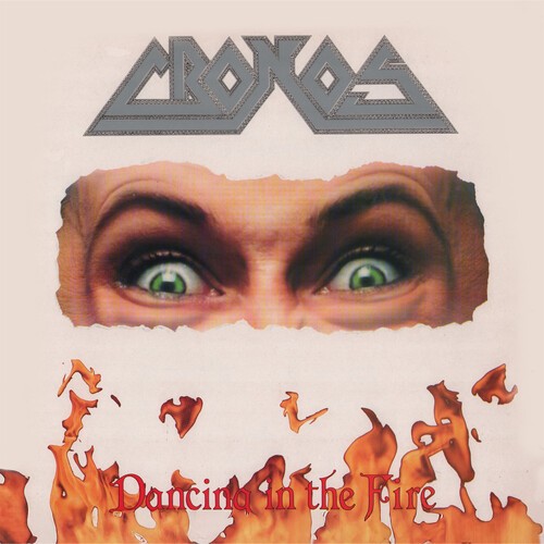 Cronos - Dancing In The Fire [Used Very Good CD] UK - Import
