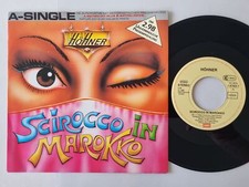 Höhner - Scirocco In Marokko 7'' Vinyl Germany picture