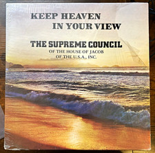 Supreme Council  House Of Jacob Of The U.S.A, Keep Heaven In Your View gospel  picture