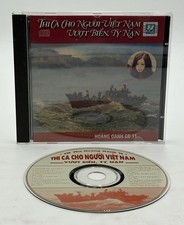 Thi Ca Cho Người Việt Nam Vượt Biển , Tị Nạn -Hoàng Oanh CD 11 picture