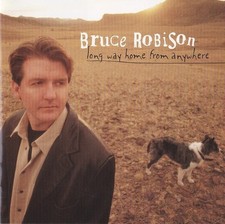 Long Way Home From Anywhere CD Bruce Robison Soundtrack picture