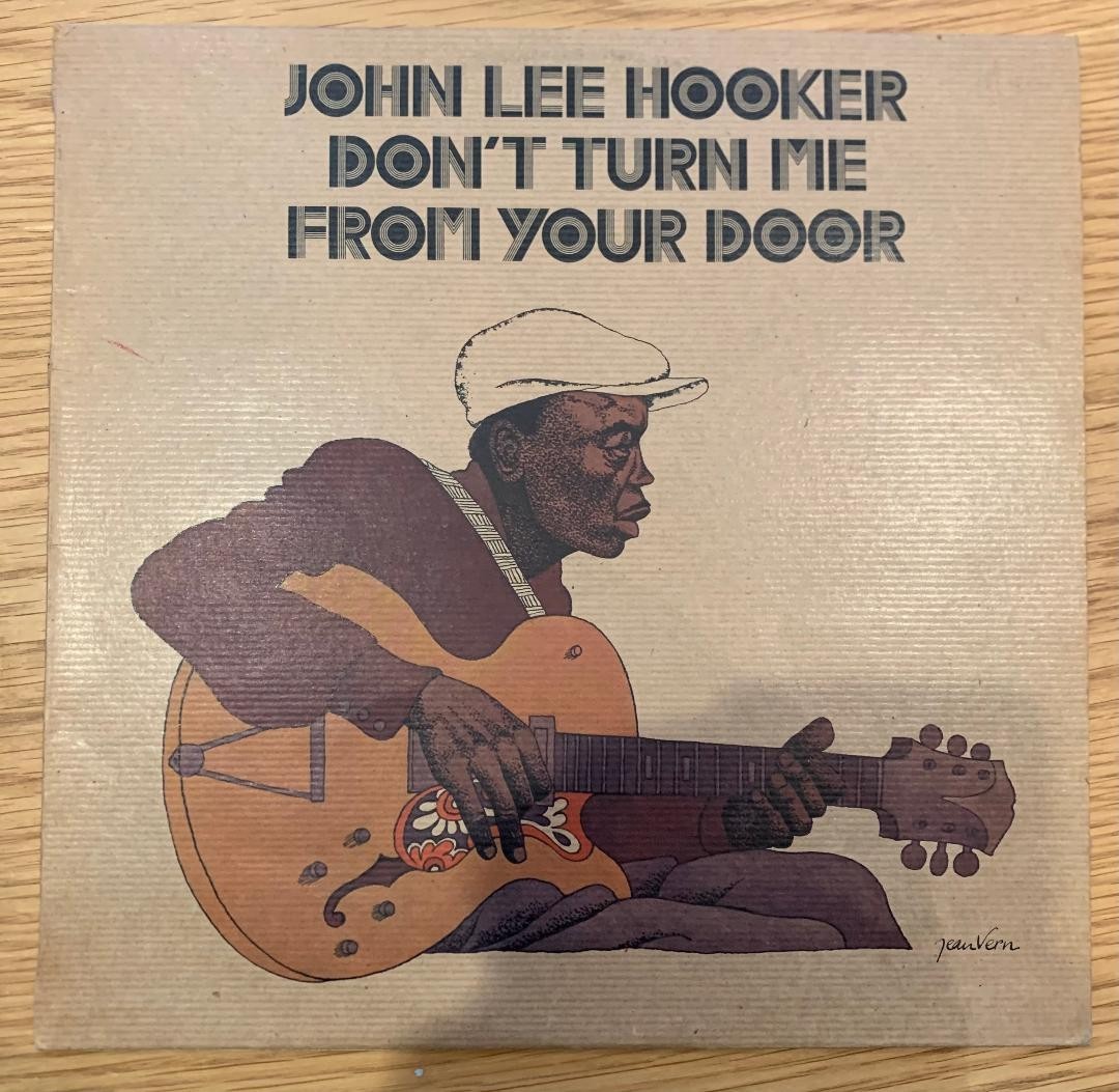 Don\'t Turn Me From Your Door John Lee Hooker 12in Vinyl LP Atlantic K40507 1974