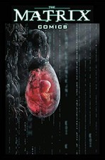 The Matrix Comics 20th Anniversary Edition by Wachowskis, Gaiman, Gibbons New=# picture