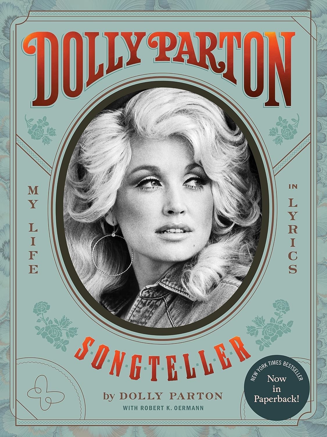 Dolly Parton, Songteller: My Life in Lyrics Paperback 2023 by Dolly Parton