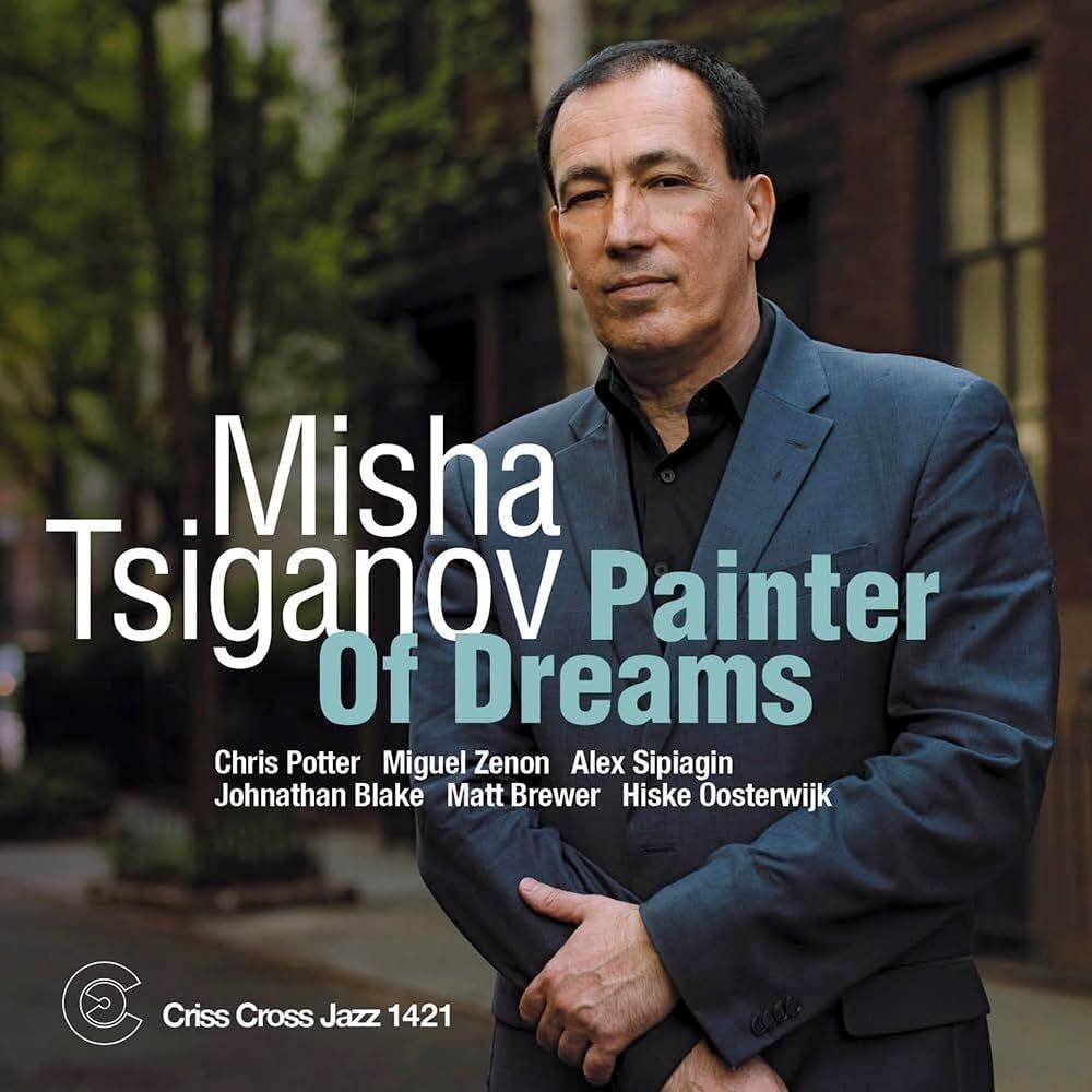 Misha Tsiganov Painter of Dreams (CD) Album (UK IMPORT)
