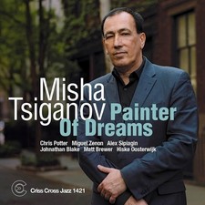 Misha Tsiganov Painter of Dreams (CD) Album (UK IMPORT) picture
