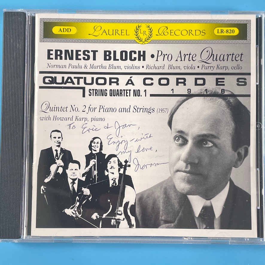 Pro Arte Quartet - Ernest Bloch: String Quartet No. 1 - Laurel CD SIGNED