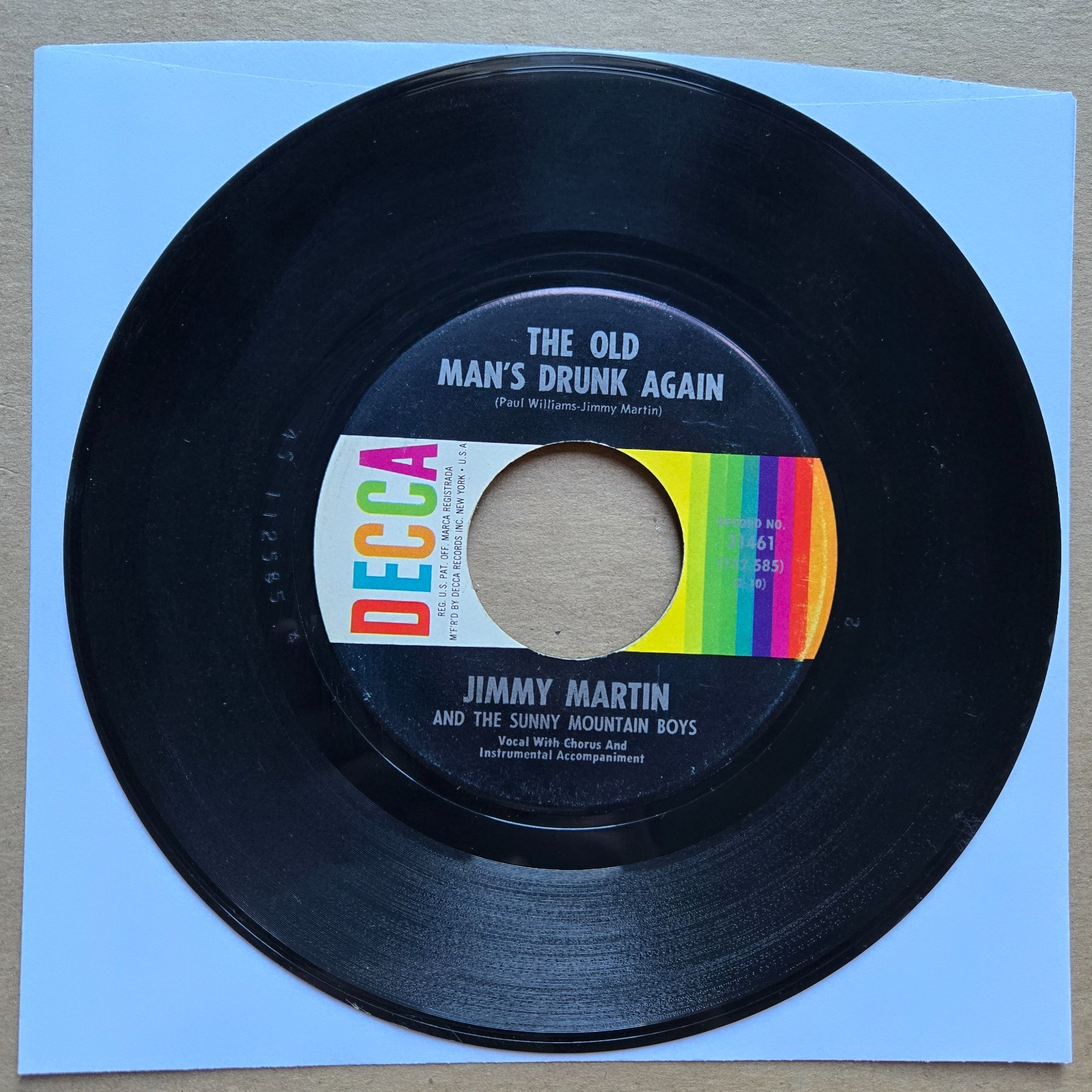 JIMMY MARTIN The Old Man\'s Drunk Again 45 7\
