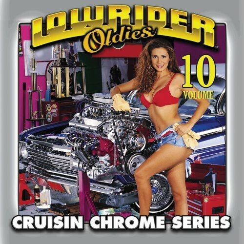 Various Artists - Lowrider Oldies, Vol. 10 [New CD]