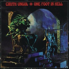 Cirith Ungol One Foot in Hell (CD) picture