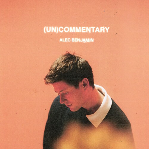 Alec Benjamin - (Un)Commentary [New CD] Alliance MOD