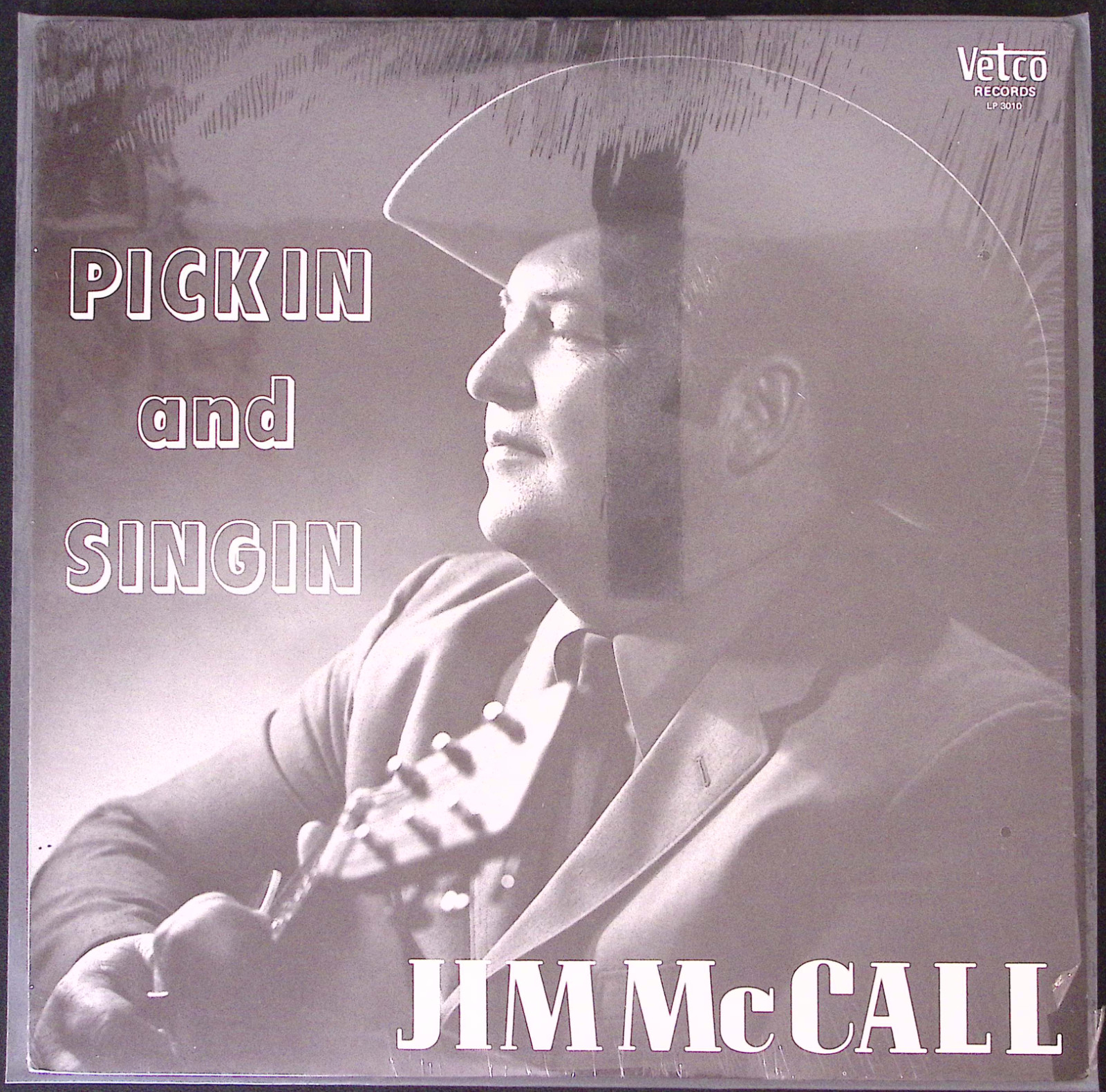 JIM McCALL PICKIN AND SINGIN VETCO EXCELLENT W/SHRINK VINYL LP 149-48W