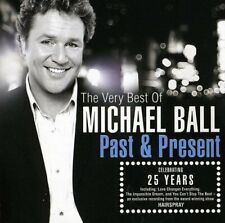 Michael Ball - Past & Present: The Very Best Of Michae... - Michael Ball CD 8YVG picture