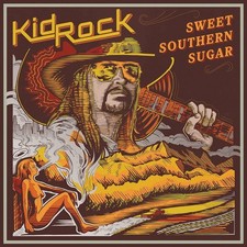 Kid Rock Sweet Southern Sugar (CD) picture