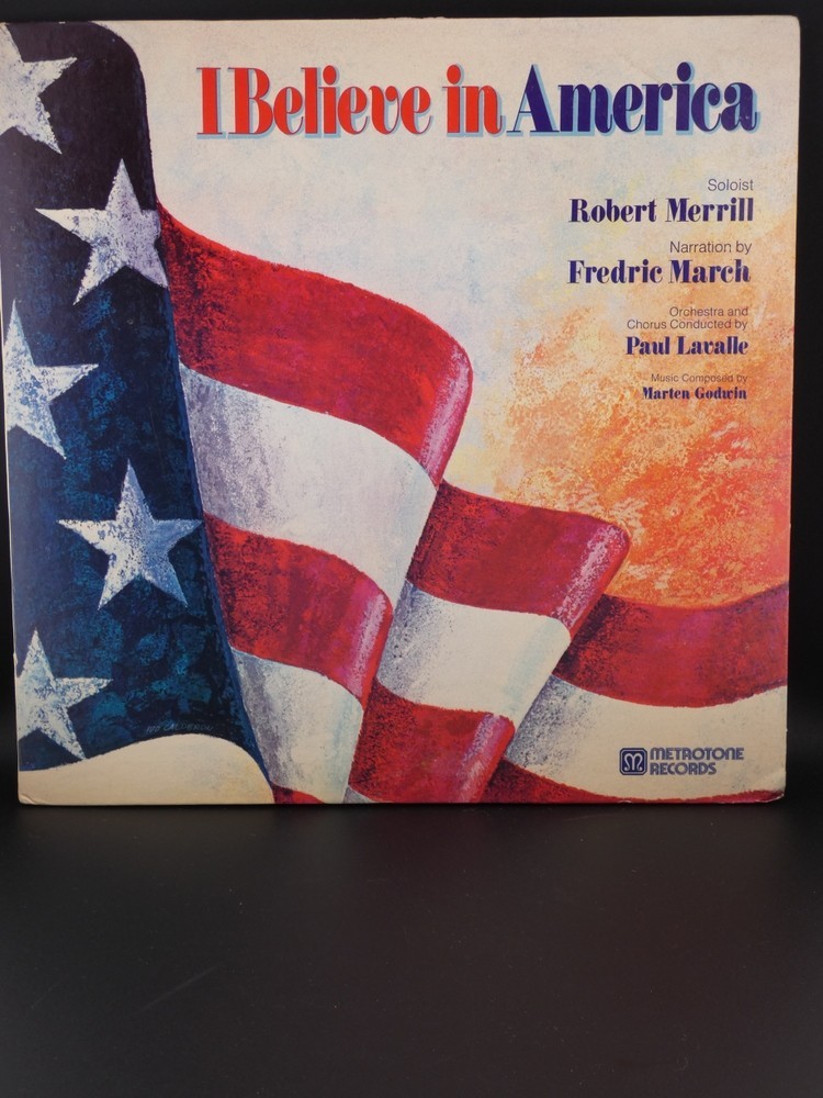 Vintage July 4th Patriotic I Believe in America Vinyl Record Album