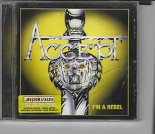 ACCEPT - I'm a Rebel (Like New CD ~ 2005 Steamhammer ~ RARE GERMAN IMPORT) picture