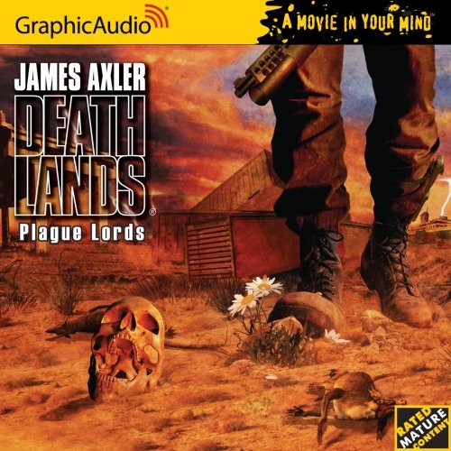 Deathlands 84 - Plague Lords (Deathland..., James Axler