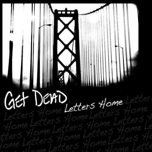 Get Dead - Letters Home Vinyl Record