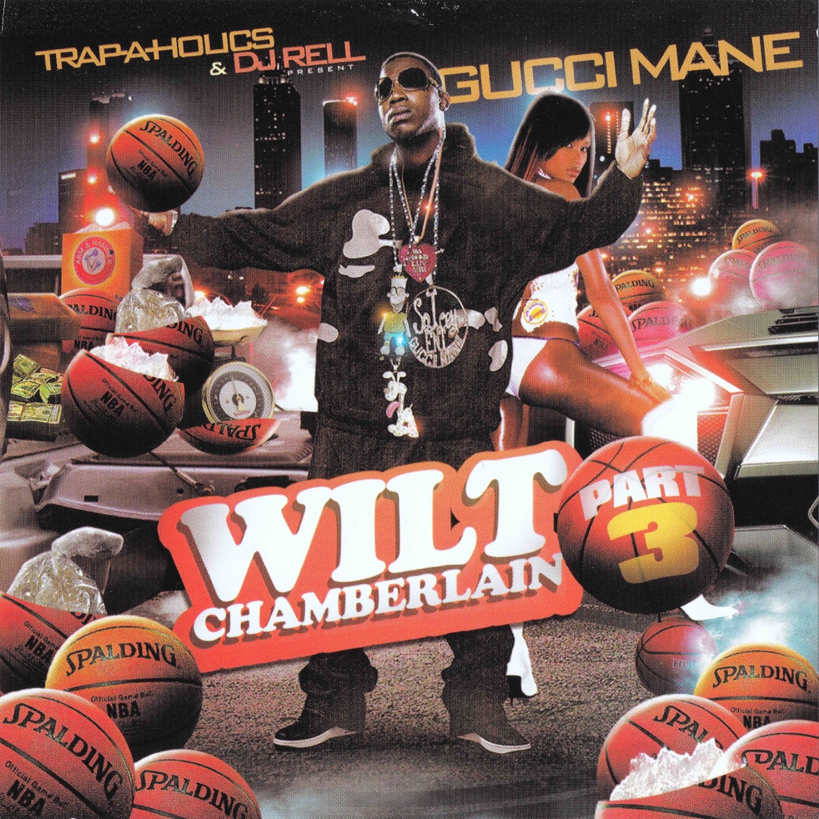 TRAPAHOLICS GUCCI MANE WILT CHAMBERLAIN PT 3 MIXTAPE MIX CD PROMO