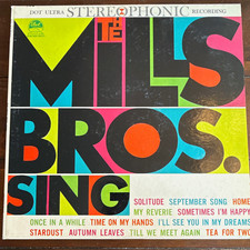 The Mills Brothers The Mills Brothers Sing Dot LP 12