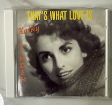 Kathy Linden That's What Love Is (Remastered CD, January 2001) picture