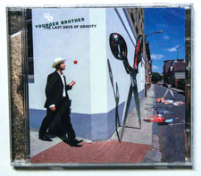YOUNGER BROTHER The Last Days Of Gravity CD 2007 Twisted Records *RARE* picture