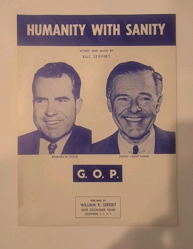 1960 Republican Song Lyrics Humanity With Sanity GOP Richard Nixon Henry Lodge