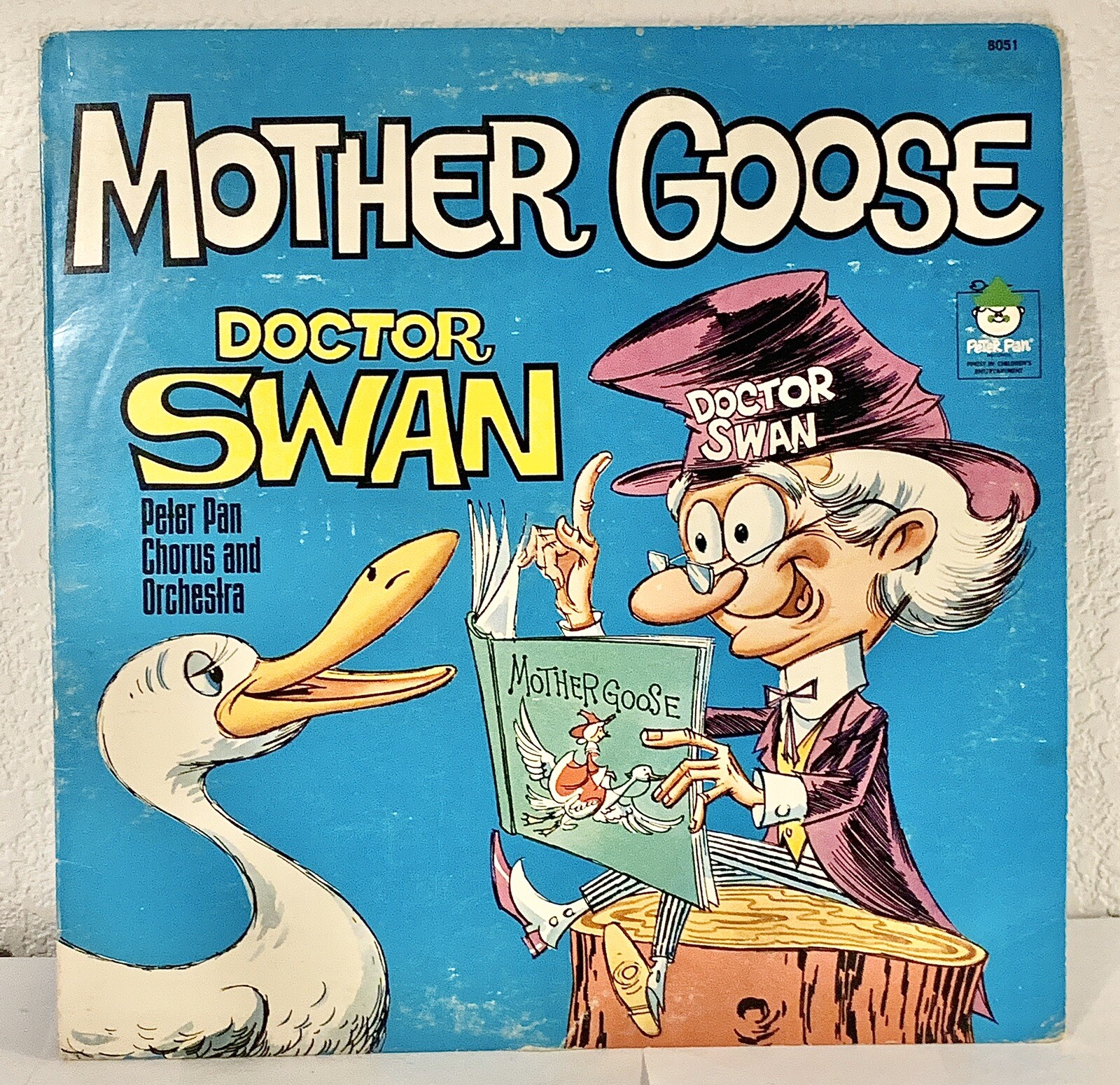 Mother Goose Dr. Swan Lp Peter Pan Records 8051 VG-VG+