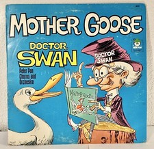 Mother Goose Dr. Swan Lp Peter Pan Records 8051 VG-VG+ picture